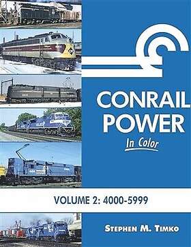 Morning Sun Books Msb1650 Conrail Power Valume 2 4000-5999