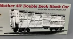Proto 2000 Kit 21381 Mather 40 Dbl Deck Stock Car Cb&q #50076 Nib! HO7098. Fixed Price $19.71.