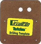 Circuitron Tortoise Drilling Template 6190. Fixed Price $10.98.