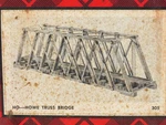 1/87 Scale Campbell Models Kit 305-1275 Howe Truss Bridge. Fixed Price $59.95.