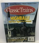Classic Trains Magazine Fall 2003 Sp Line To San Diego, Colorado Steam. Fixed Price $7.99.