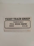 Ho Tichy Train Group #4024 Class R-40-4 P.f.e Wood Reefer Kit. Fixed Price $14.00.