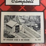 Scale Campbell Models, Speeder Shed & Ice House Craftsman Kit #403 New. Fixed Price $37.99.