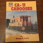 Union Pacific CA-11 Cabooses By George R. Cockle **mint Condition**. Fixed Price $88.95.