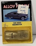Alloy Forms H-2031 Ho 1949 Buick Roadmaster Die Cast Kit New Cl. Fixed Price $19.57.