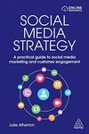 Social Media Strategy: Practical Guide M... By Atherton, Julie. Fixed Price $44.30.