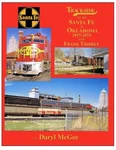 Trackside On The Santa Fe In Oklahoma 1957-1973 Frank Tribbey By Daryl Mcgee. Fixed Price $49.99.