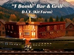 D.i.y. (kit Form) "f Bomb" Bar And Grill - Model Railroad T, Z, N, Ho, S &. Fixed Price $39.99.