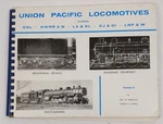 Union Pacific Locomotives, VOL.2 Paperback Book By W. Kratville, Harold E. Ranks. Fixed Price $74.99.